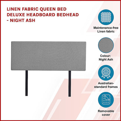 Linen Fabric Queen Bed Deluxe Headboard Bedhead - Night Ash - Cosy Abode